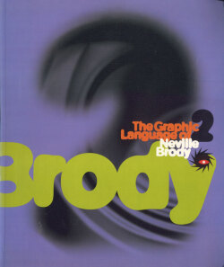 The Graphic Language of Neville Brody 各巻