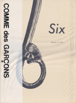 古書古本 Totodo：COMME des GARCONS: Six 各号（小指敦子 編 井上嗣也 アートディレクター コムデギャルソン 1988年 -1991年）