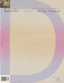 N°Magazine: Dirk Van Saen / Bernhard Willhelm / Hussein Chalayan / Viktor&Rolf/ Olivier Theyskens 各巻