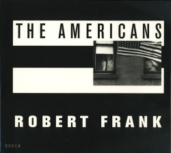 Robert Frank: The Americans